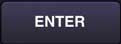 enter